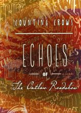 Album cover for Echoes of the Outlaw Roadshow by Counting Crows