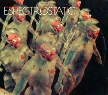 Album cover for Espectrostatic by Espectrostatic
