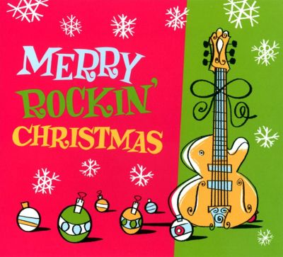 Merry Rockin' Christmas - Various Artists | Album | AllMusic