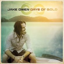 Album cover for Days of Gold by Jake Owen