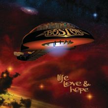 Album cover for Life Love & Hope by Boston