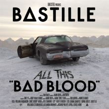 Album cover for Bad Blood [Bonus Disc] by Bastille