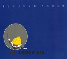 Album cover for Lemon Kid by Jeffrey Novak