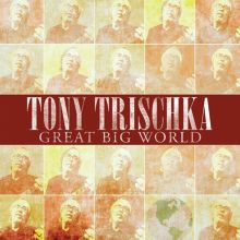 Album cover for Great Big World by Tony Trischka