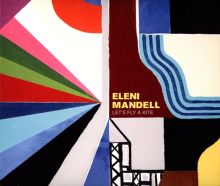 Album cover for Let's Fly a Kite by Eleni Mandell