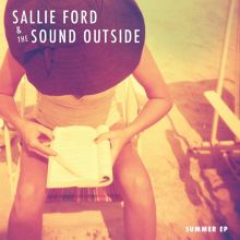 Album cover for Summer by Sallie Ford / Sallie Ford & the Sound Outside