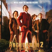 Album cover for Anchorman 2: The Legend Continues: Music From the Motion Picture by Various Artists