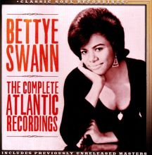 Album cover for The Complete Atlantic Recordings by Bettye Swann