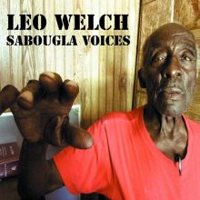 Album cover for Sabougla Voices by Leo Welch