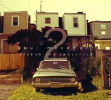 Album cover for Soul Movement, Vol. 2 by Slakah the Beatchild