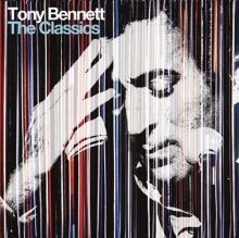 Album cover for The Classics by Tony Bennett