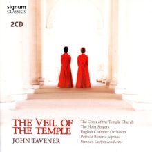 Album cover for John Tavener: The Veil of the Temple by Stephen Layton / Patricia Rozario / John Tavener
