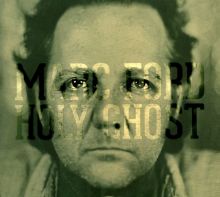 Album cover for Holy Ghost by Marc Ford