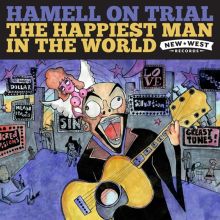 Album cover for The Happiest Man in the World by Hamell on Trial