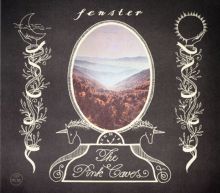 Album cover for The Pink Caves by Fenster