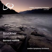 Album cover for Bruckner: Symphony No. 9 by Bernard Haitink / London Symphony Orchestra