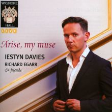 Album cover for Arise, My Muse by Iestyn Davies / Richard Egarr