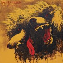 Album cover for Chills on Glass by Dead Rider