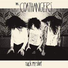 Album cover for Suck My Shirt by The Coathangers