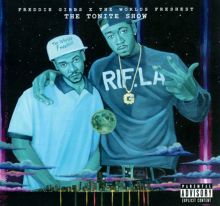 Album cover for The Tonite Show by Freddie Gibbs / The Worlds Freshest