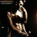 Morrissey: Your Arsenal Tracks & Reviews | AllMusic