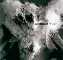 Album cover for Do to the Beast by The Afghan Whigs