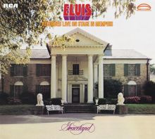 Album cover for Elvis Recorded Live on Stage in Memphis [Legacy Edition] by Elvis Presley