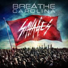Album cover for Savages by Breathe Carolina