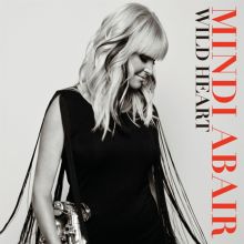 Album cover for Wild Heart by Mindi Abair