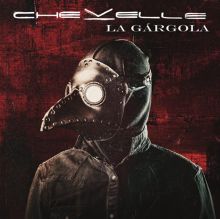 Album cover for La Gárgola by Chevelle