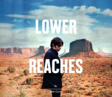 Album cover for Lower Reaches [Bonus Tracks] by Justin Currie