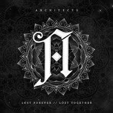 Album cover for Lost Forever, Lost Together by Architects
