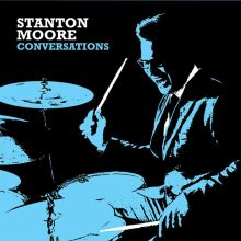 Album cover for Conversations by Stanton Moore