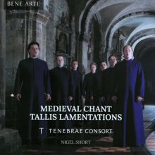 Album cover for Medieval Chant and Tallis Lamentations by Tenebrae / Nigel Short