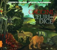 Album cover for Giulio Caccini: L'Euridice by Rinaldo Alessandrini