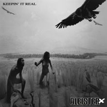 Album cover for Keepin' It Real by Aleister X