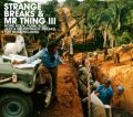 Strange Breaks & Mr. Thing, Vol. 3