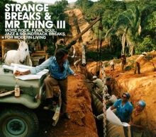 Album cover for Strange Breaks & Mr. Thing, Vol. 3 by Mr. Thing