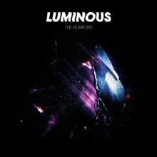 Album cover for Luminous by The Horrors