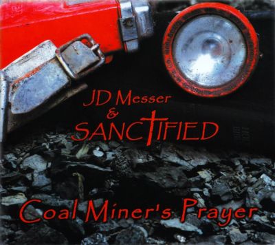 Coal Miner's Prayer