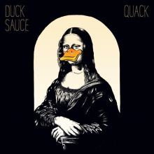 Album cover for Quack by Duck Sauce