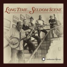 Album cover for Long Time...Seldom Scene by The Seldom Scene
