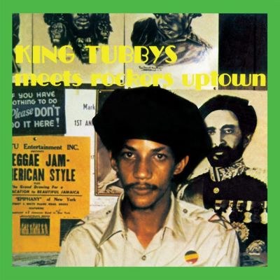 King Tubbys Meets Rockers Uptown