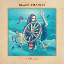 Album cover for Fortune by Black Prairie