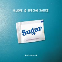 Album cover for Sugar by G. Love & Special Sauce