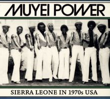 Album cover for Sierra Leona in 1970s USA by Muyei Power