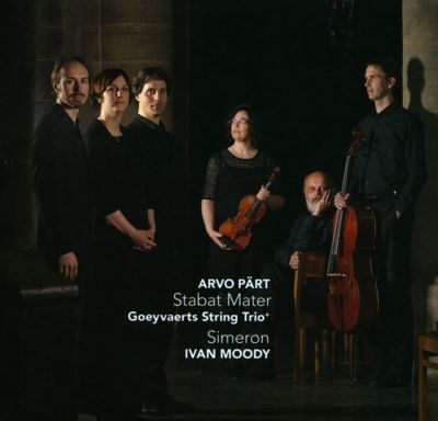 Arvo Pärt: Stabat Mater; Ivan Moody: Simeron