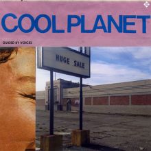 Album cover for Cool Planet by Guided by Voices