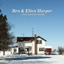 Album cover for Childhood Home by Ben Harper / Ellen Harper