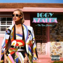 Album cover for The New Classic by Iggy Azalea